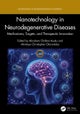 Nanotechnology in Neurodegenerative Diseases