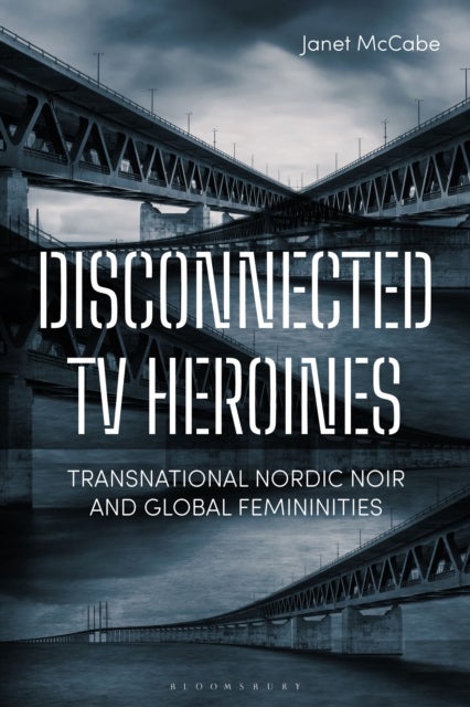 Disconnected TV Heroines