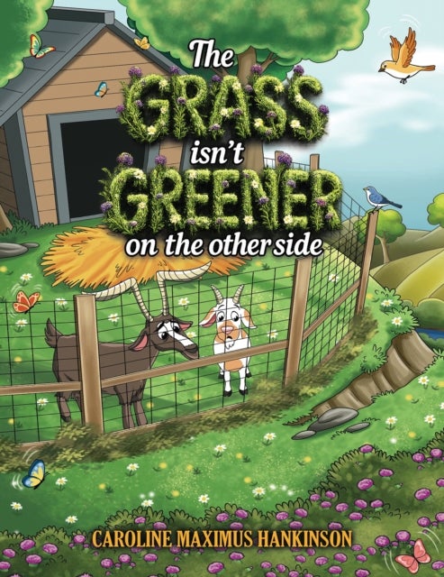 The Grass isn’t Greener on the Other Side
