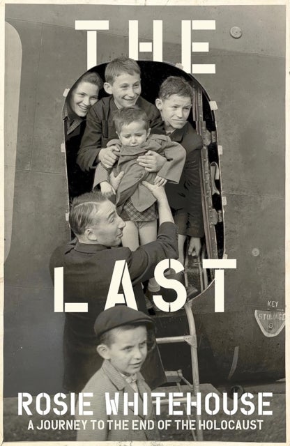The Last - A Journey to the End of the Holocaust