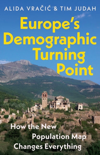 Europe’s Demographic Turning Point - How the New Population Map Changes Everything