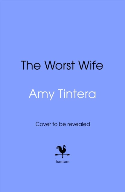 The Worst Wife av Amy Tintera
