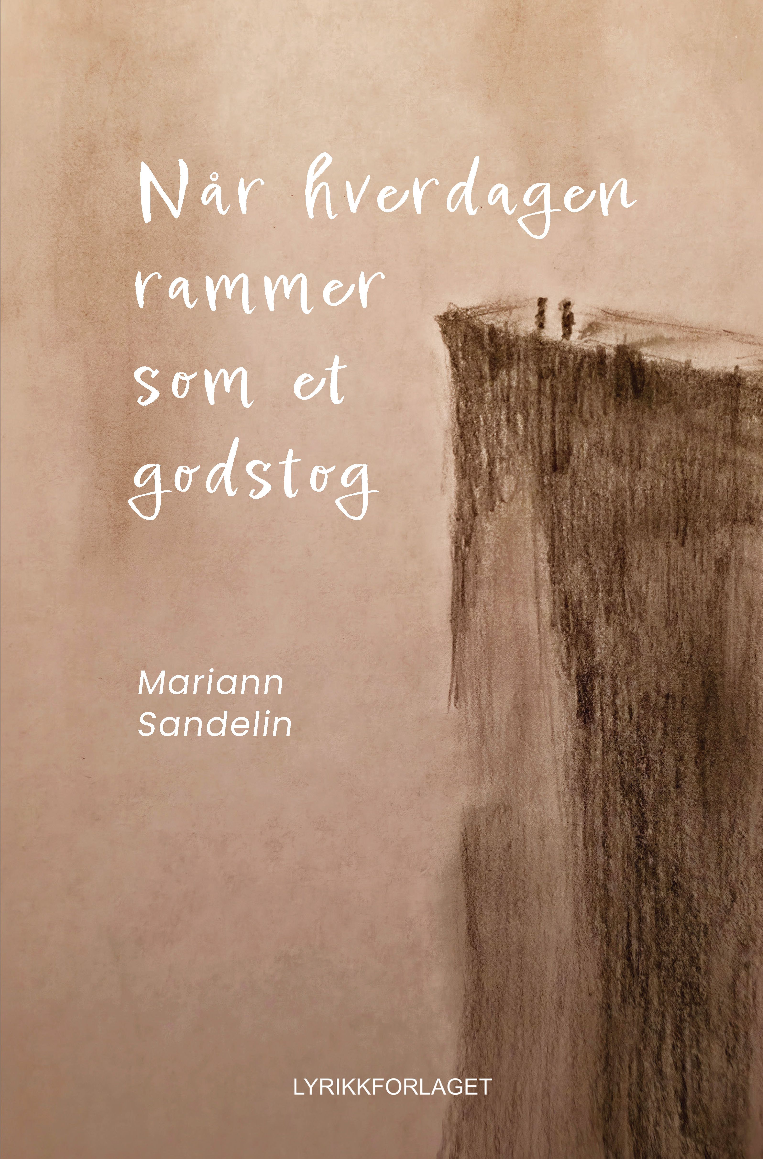 Når hverdagen rammer som et godstog