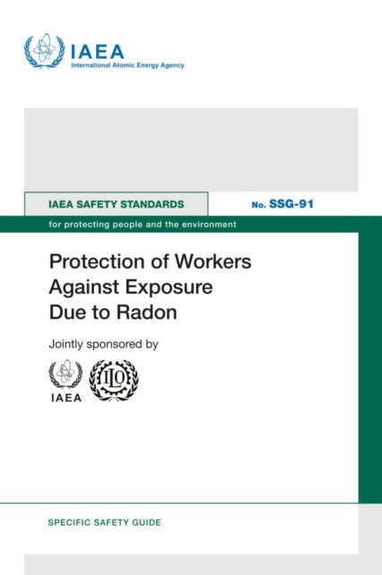 Protection of Workers Against Exposure Due to Radon