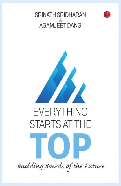 Everything Starts at the Top - Building Boards of the Future