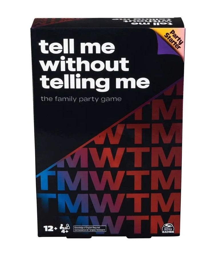 Spill Tell Me Without Telling Me Party