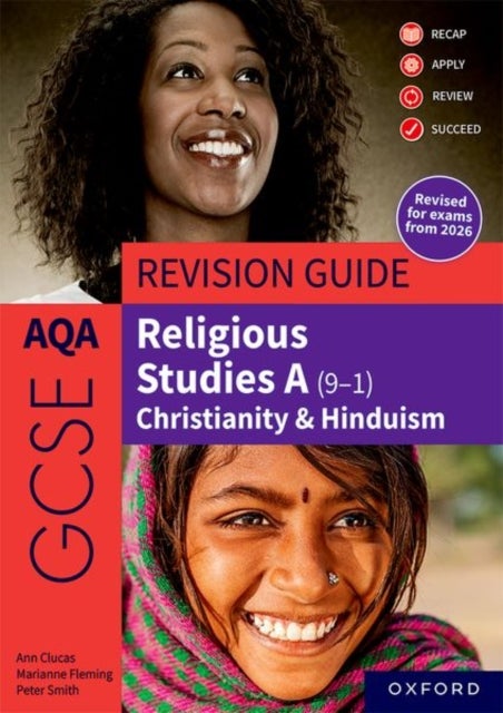 AQA GCSE Religious Studies A (9-1): Christianity & Hinduism Revision Guide - Revised Edition