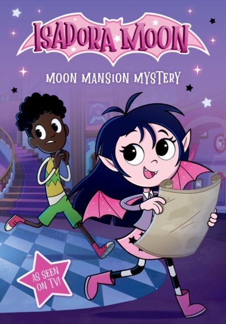 Isadora Moon: Moon Mansion Mystery, an exciting retelling of Isadora's on-screen adventure! (As seen on TV)