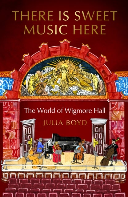 There is Sweet Music Here - The World of Wigmore Hall