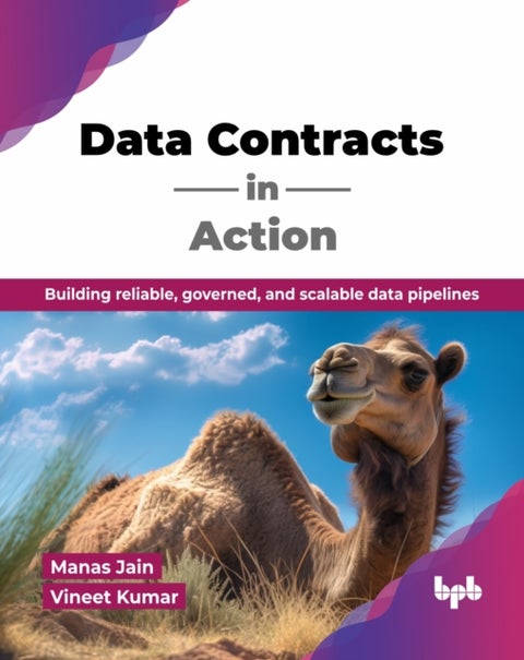 Data Contracts in Action - Building reliable, governed, and scalable data pipelines