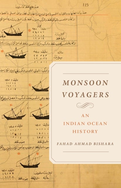 Monsoon Voyagers – An Indian Ocean History