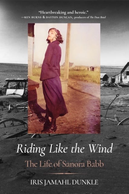 Riding Like the Wind - The Life of Sanora Babb