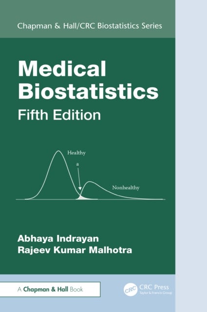 Medical Biostatistics, Fifth Edition