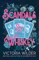 Scandals and Whiskey