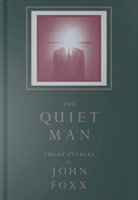 The Quiet Man - Collected Short Stories