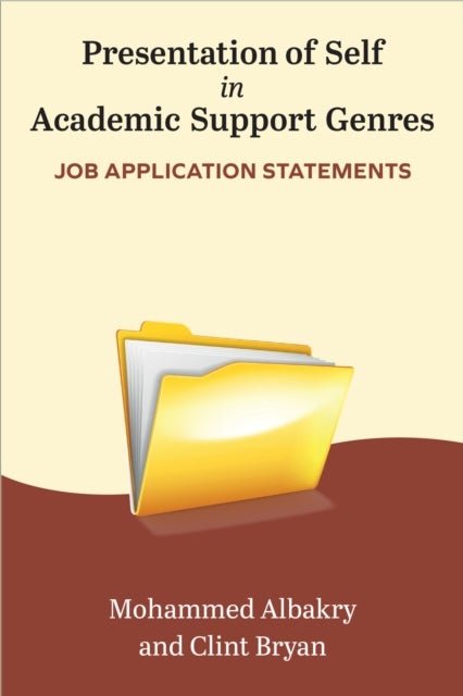 Presentation of Self in Academic Support Genres – Job Application Statements