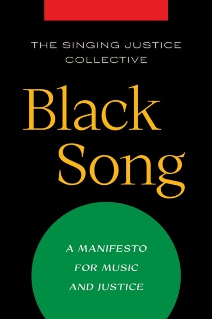 Black Song - A Manifesto for Music and Justice