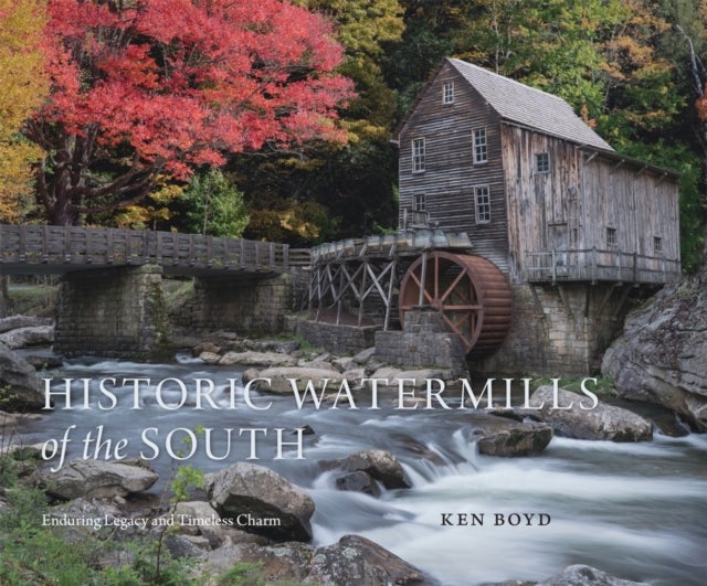 Historic Watermills of the South