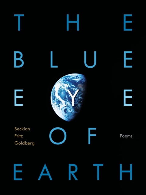The Blue Eye of Earth - Poems