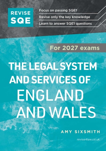 Revise SQE The Legal System and Services of England and Wales 2027 - SQE1 Revision Guide