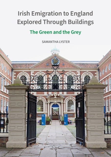 Irish Emigration to England Explored Through Bui – The Green and the Grey - The Green and the Grey