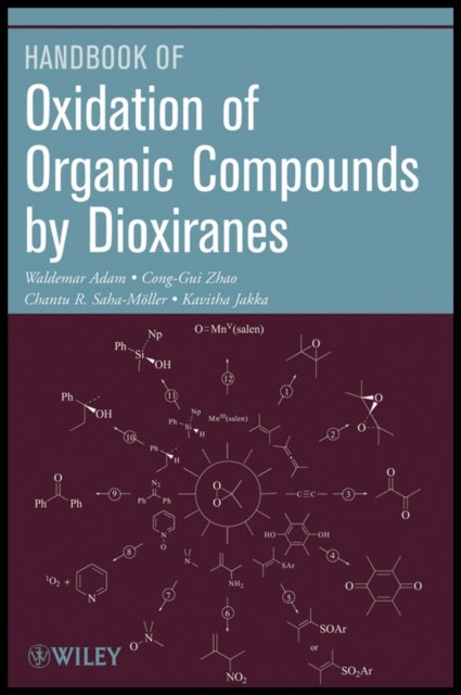 Oxidation of Organic Compounds by Dioxiranes