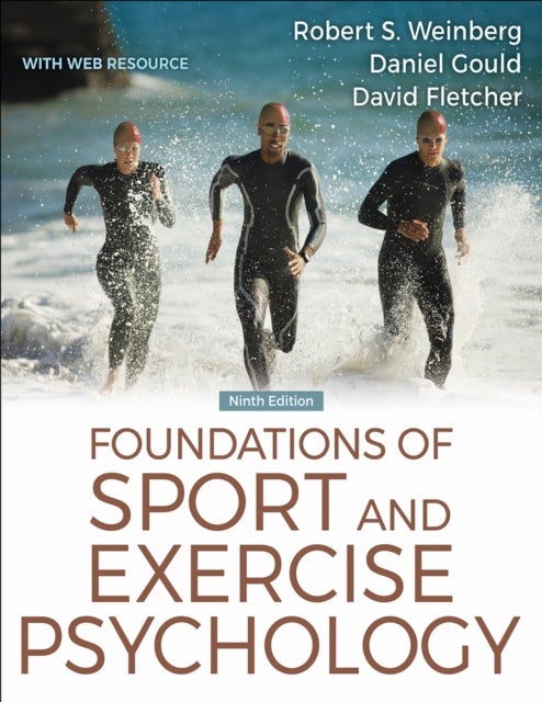Foundations of Sport and Exercise Psychology