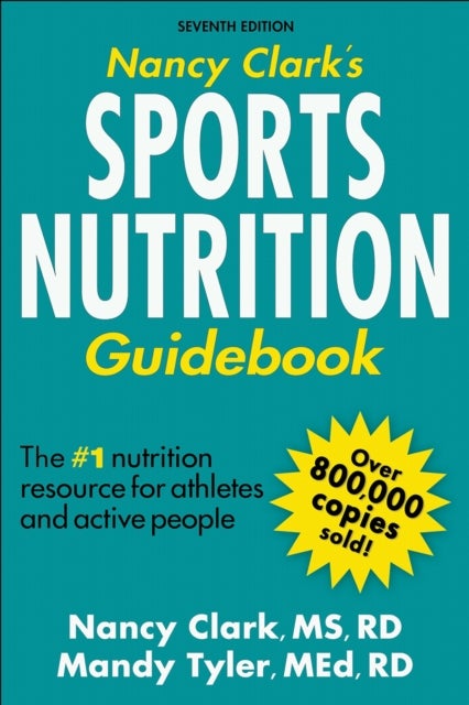 Nancy Clark's Sports Nutrition Guidebook