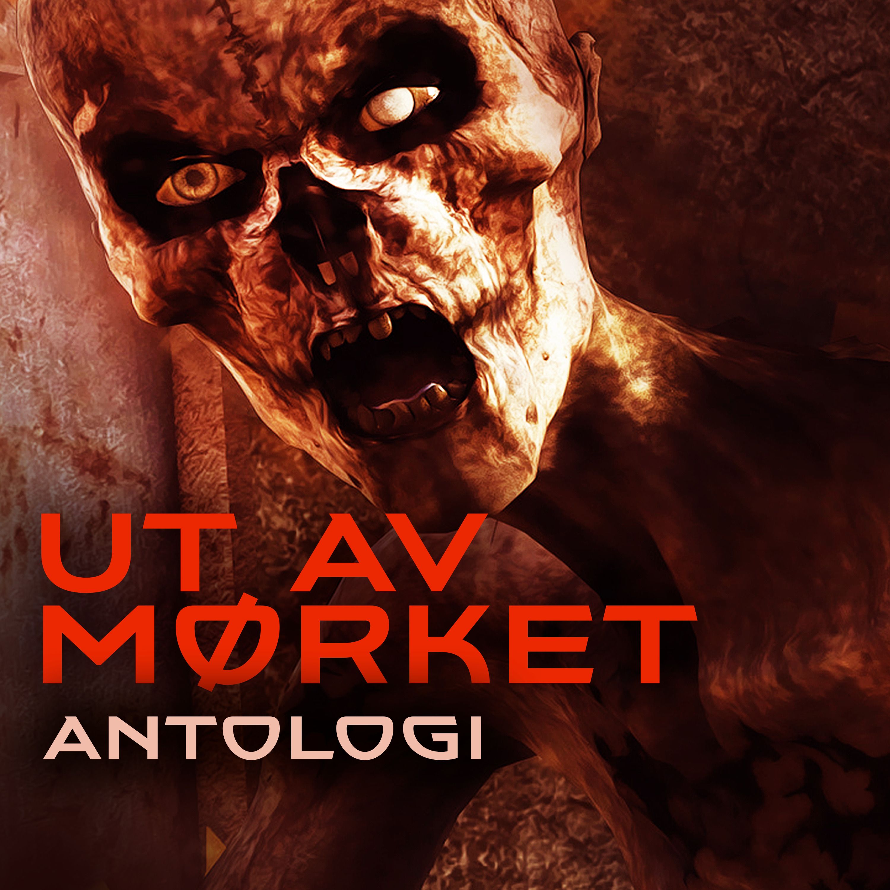 Ut av mørket - Antologi