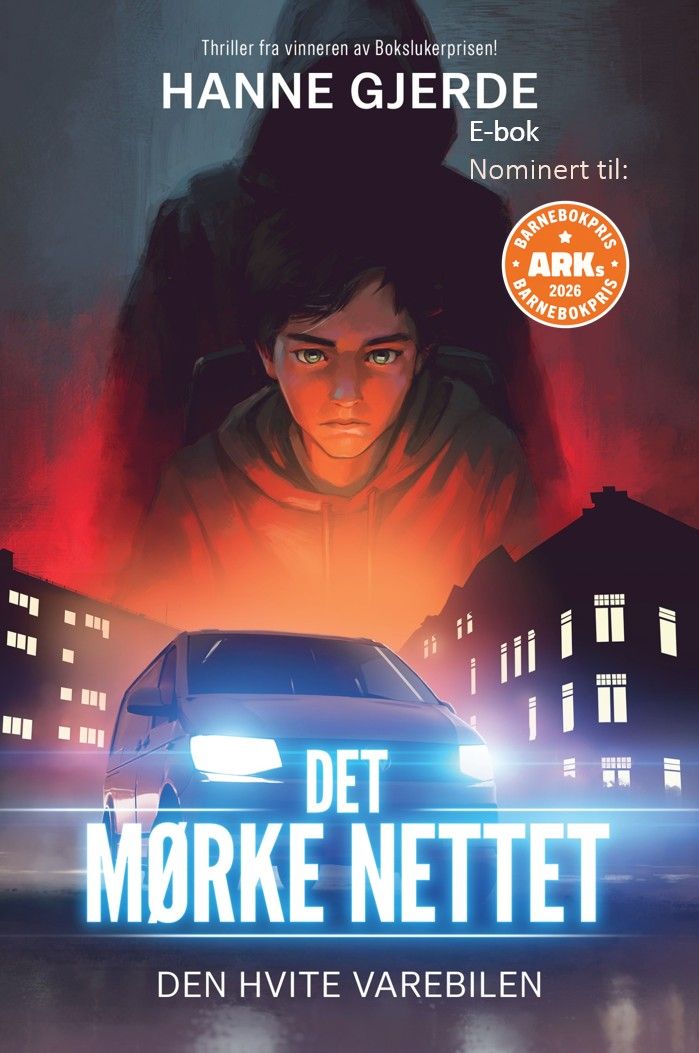 Det mørke nettet - den hvite varebilen