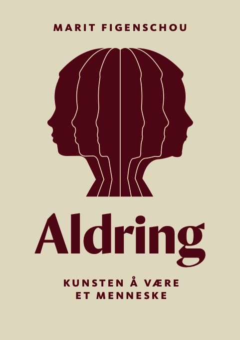 Aldring - kunsten å være et menneske
