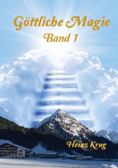 Göttliche Magie - Band 1