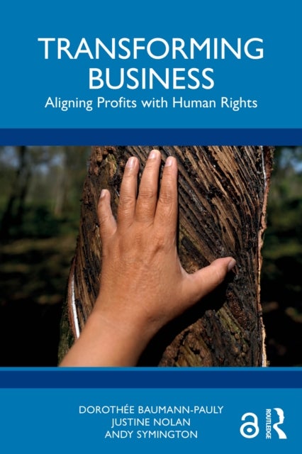 Transforming Business - Aligning Profits with Human Rights
