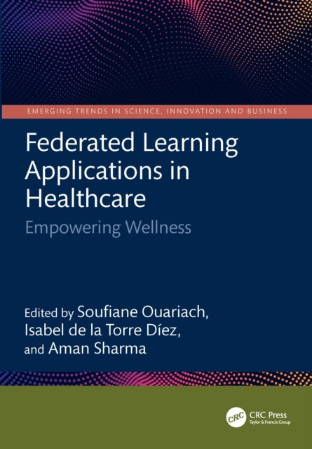Federated Learning Applications in Healthcare - Empowering Wellness