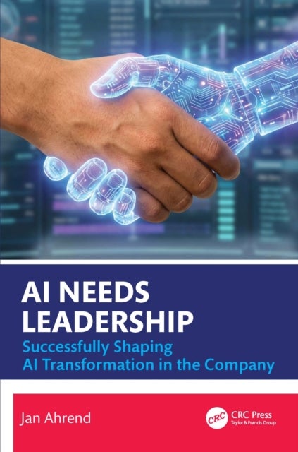 AI Needs Leadership - Successfully Shaping AI Transformation in the Company