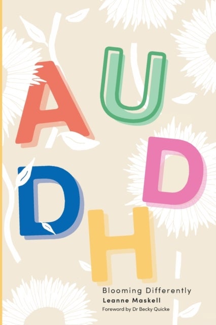 Audhd - Blooming Differently