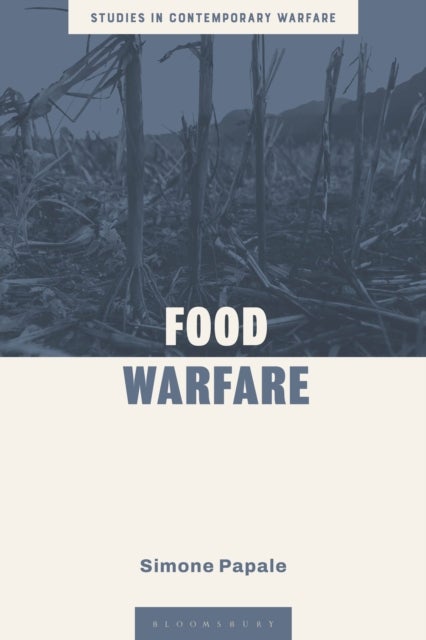 Food Warfare av Dr Simone Papale