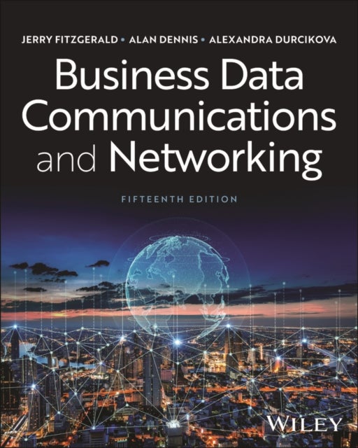 Business Data Communications and Networking