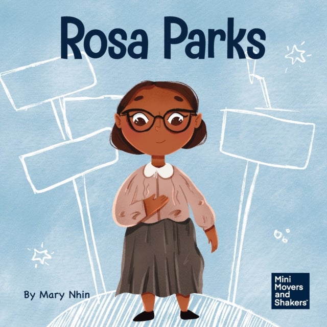 Rosa Parks - A Kid's Book About Standing Up For What's Right
