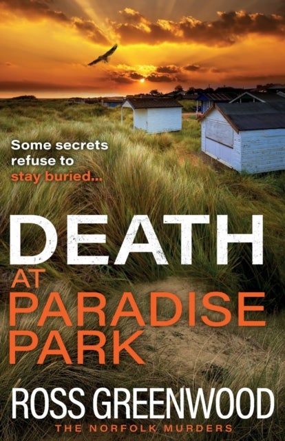 Death at Paradise Park - An addictive crime thriller from Ross Greenwood