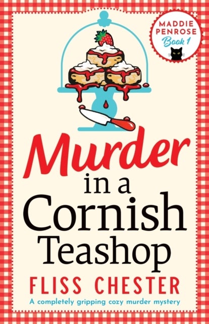 Murder in a Cornish Teashop - A completely gripping cozy murder mystery