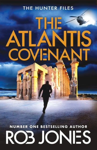 The Atlantis Covenant - A high-octane adventure series from Rob Jones