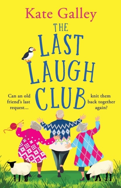 The Last Laugh Club - A joyful and uplifting read from Kate Galley