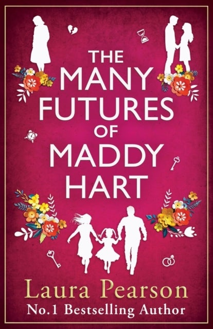 The Many Futures of Maddy Hart - From the No.1 bestselling author of The Last List of Mabel Beaumont