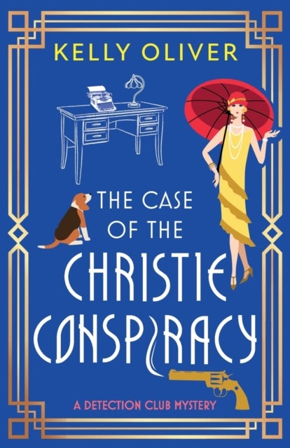 The Case of the Christie Conspiracy - This time, she’s not the author... She’s the suspect! A brilliant historical cozy mystery from Kelly Oliver