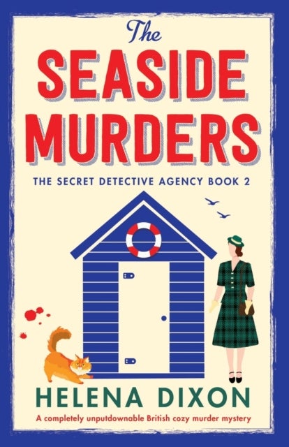 The Seaside Murders - A completely unputdownable British cozy murder mystery