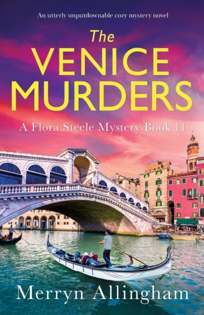The Venice Murders - An utterly unputdownable cozy mystery novel