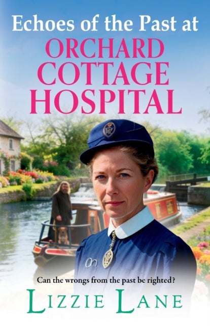 Echoes of the Past at Orchard Cottage Hospital - Another instalment in the heartwarming Orchard Cottage Hospital series from Lizzie Lane for 2026
