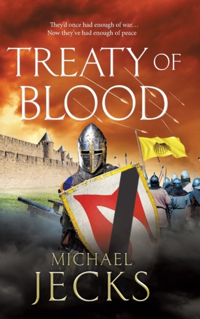 Treaty of Blood - A BRAND NEW historical adventure from Michael Jecks for 2026