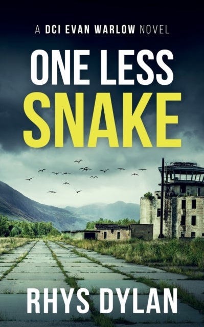 One Less Snake - A DCI Evan Warlow Novel